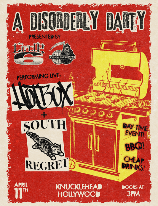 Knucklehead Magazine & Circle6 Present: A Disorderly Darty