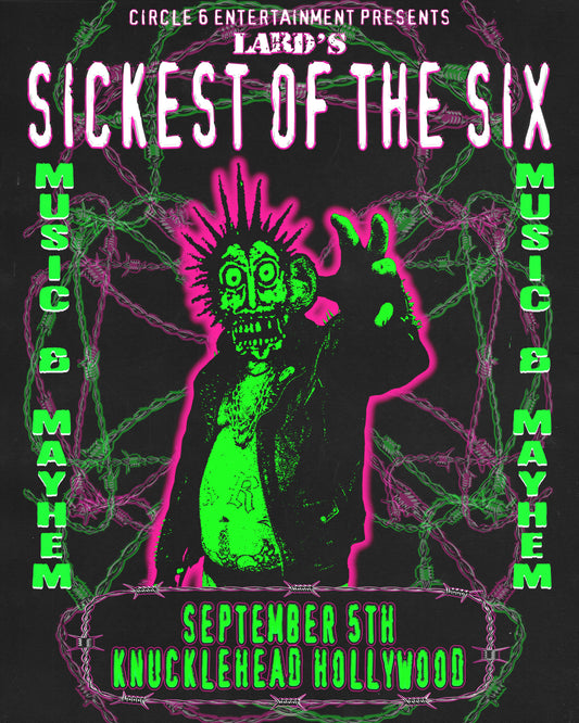 Sickest of the Six