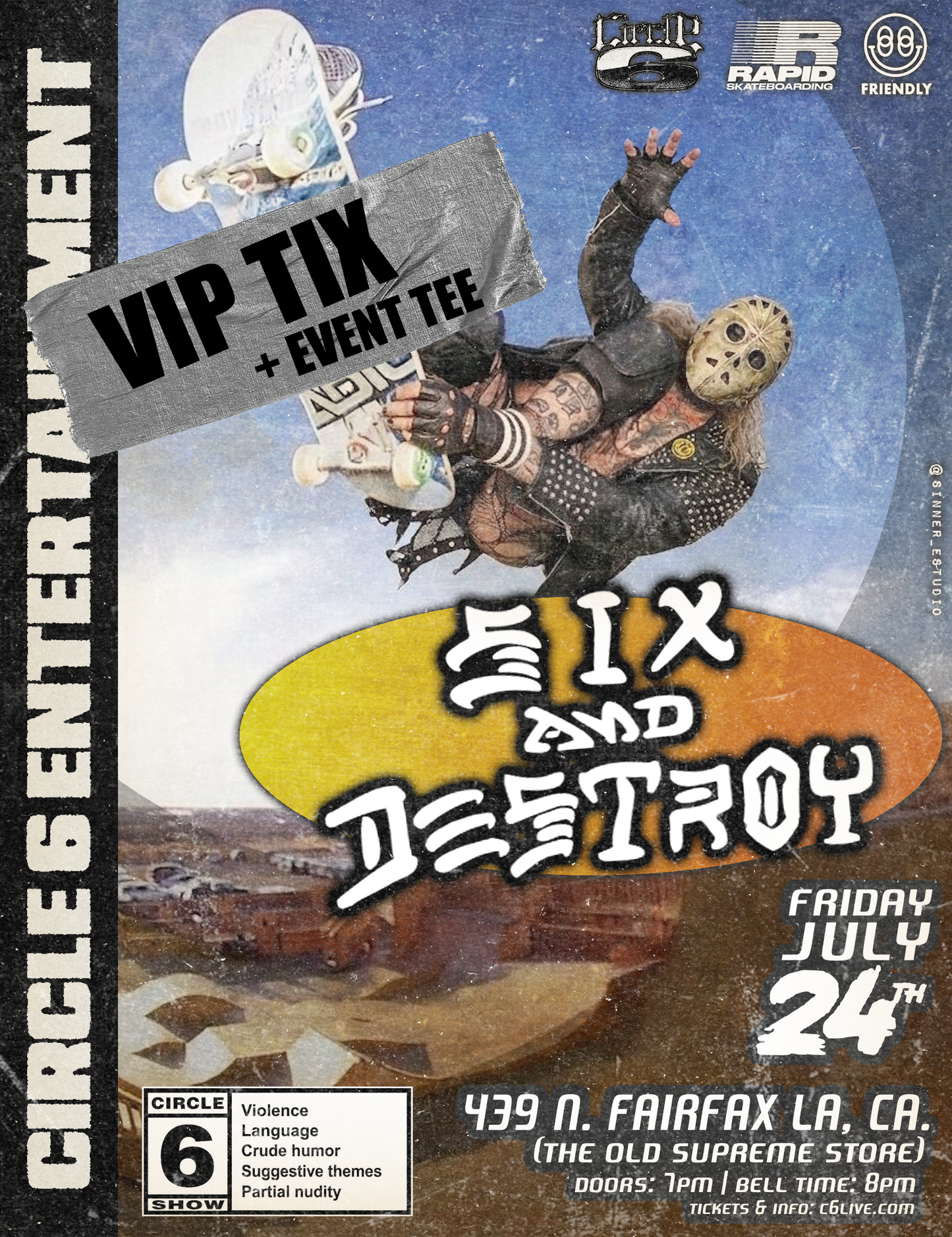 Six & Destroy - VIP